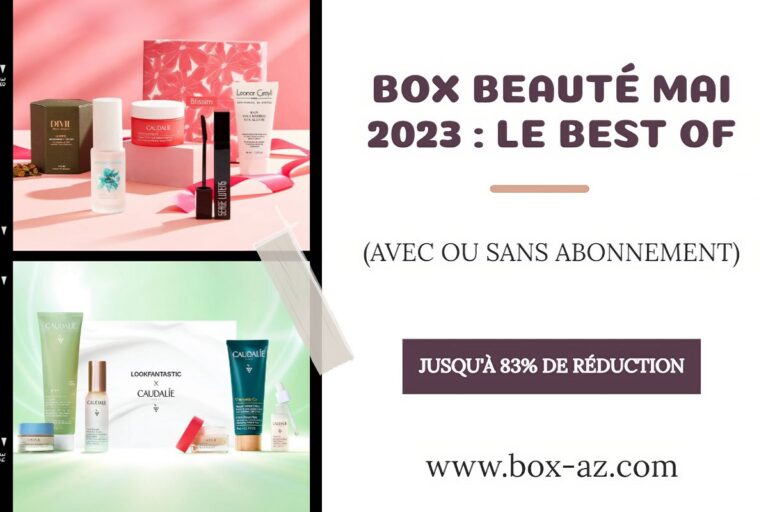 Box beauté mai 2023 avec ou sans abonnement