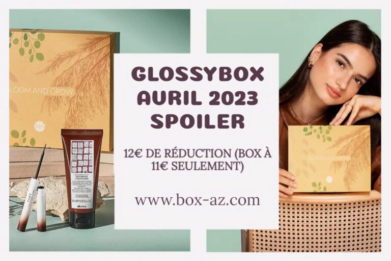Lire la suite à propos de l’article Glossybox Avril 2023 – Spoiler