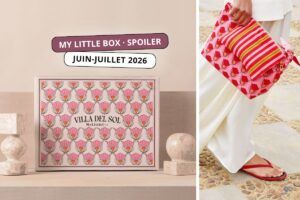 Spoiler My Little Box Juin Juillet 2026 Villa Del Sol avec la box et les accessoires estivaux de cette double édition d'été