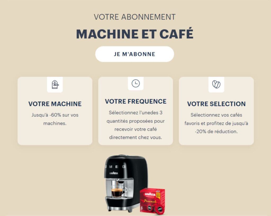 Présentation de l'abonnement machine et café Lavazza avec choix de la machine, fréquence de livraison et sélection des cafés